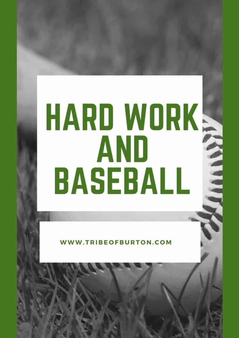 Hard work and Baseball