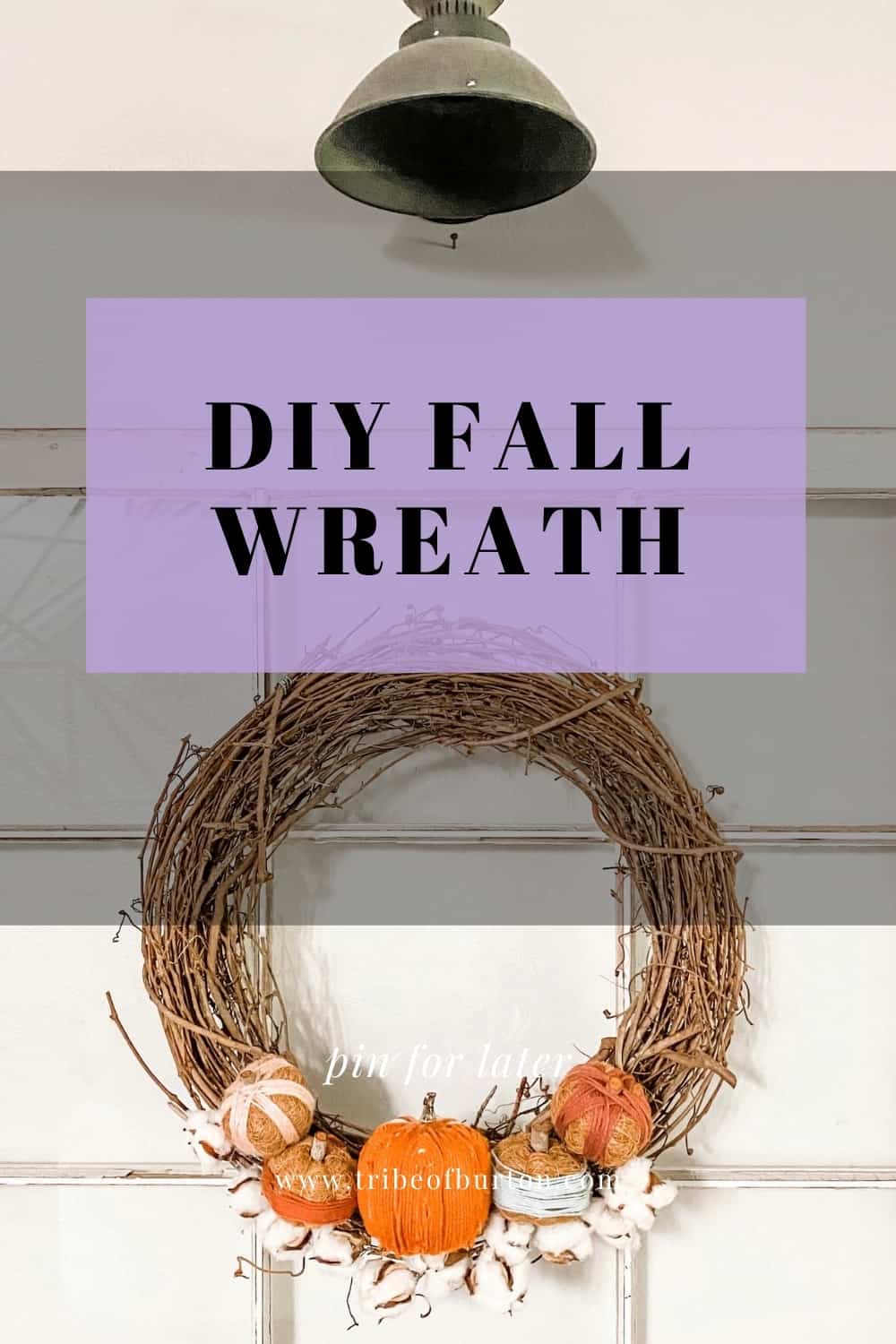 Pinterest Pin for DIY Fall Wreath